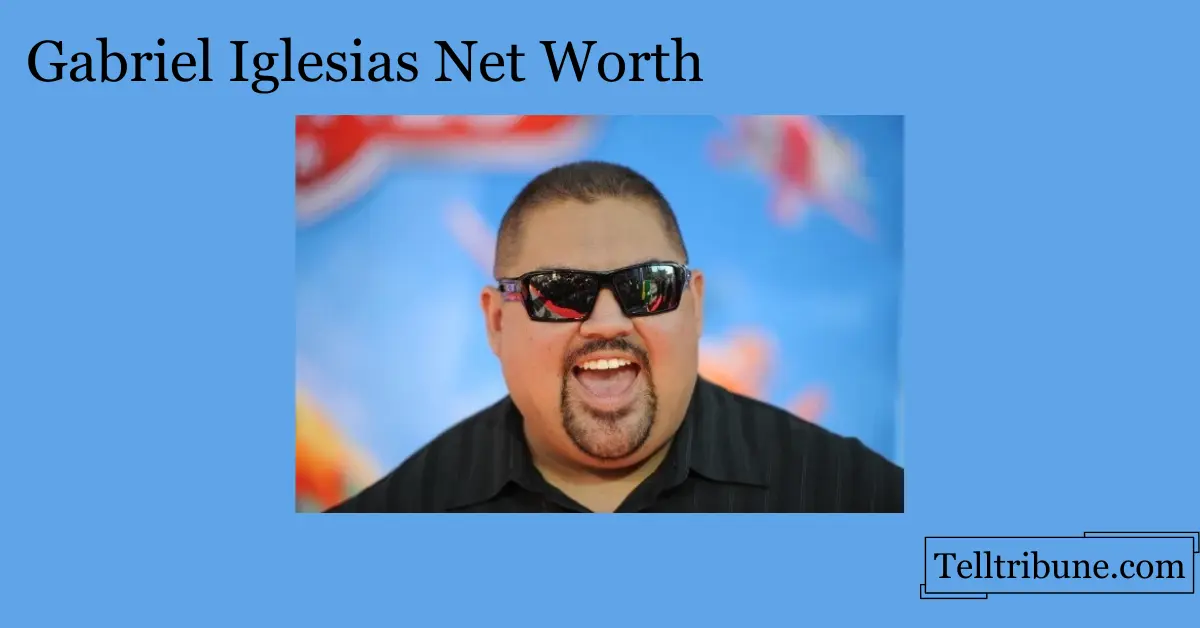 Gabriel Iglesias Net Worth